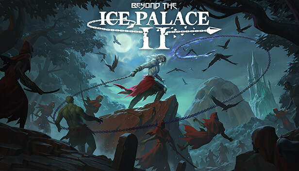 Beyond the Ice Palace 2 the broken king