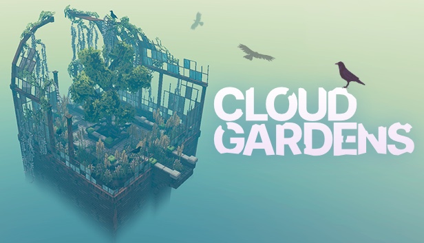 Promotional artwork for Cloud Gardens, showing a disused greenhouse covered in foliage. Published on: LadiesGamers