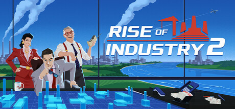 Promotional artwork for Rise of Industry 2 with folk in suits behind a desk. Published on LadiesGamers
