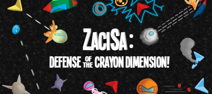 ZaciSa: Defense of the Crayon Dimension! title image